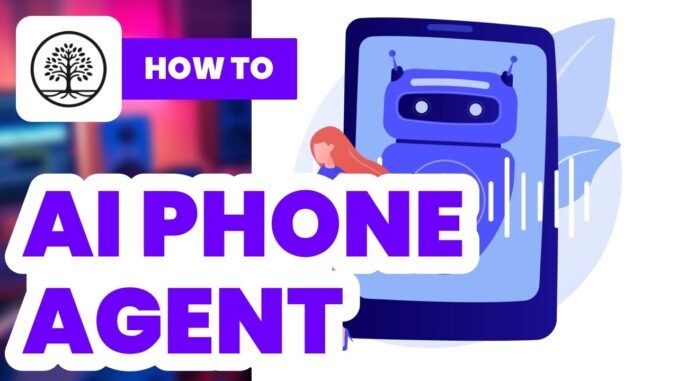 AI Phone Agent (2025) - New Oaks AI Beginners Guide