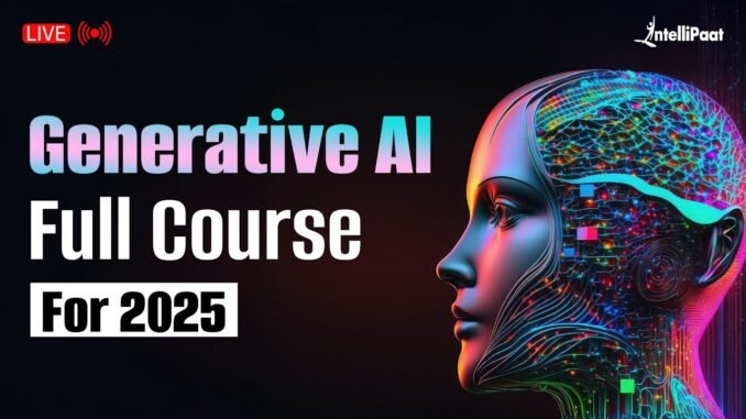 Generative AI Course | generative ai course free | Learn Gen AI in 11 Hours | Intellipaat