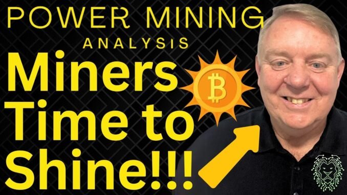 Miners Time to Shine | Latest Bitcoin News & Policy Updates | Bitcoin Mining Stocks Take Off Today